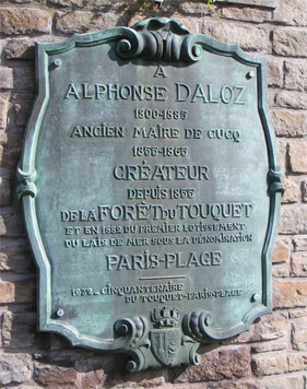 Plaque à la mémoire d'Alphonse Dalloz commémorant la naissance du Touquet-Paris-Plage
